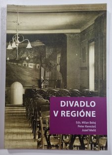 Divadlo v regióne (slovensky)