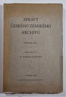 Zprávy českého zemského archivu sv. VIII.