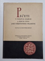 Pečeti v českých zemích a jejich cena jako dějepisného pramene - 