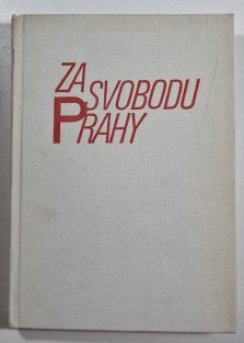 Za svobodu Prahy