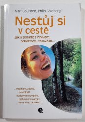 Nestůj si v cestě - 