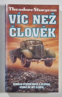 Víc než člověk