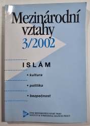 Mezinárodní vztahy 3/2002 - Islám - 