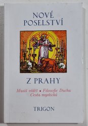 Nové poselství z Prahy - 