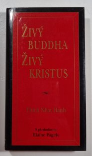 Živý Buddha, živý Kristus