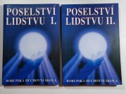 Poselství lidstvu I. - II.  - 