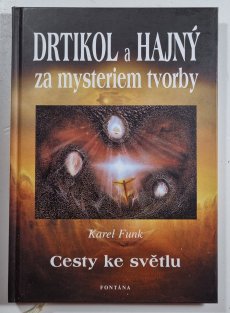 Drtikol a Hajný za mysteriem tvorby - Cesty ke světlu