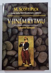 V jiném rytmu - Vytváření komunit - 