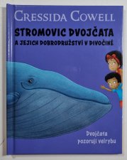 Stromovic dvojčata a jejich dobrodružství v divočině 11 - Dvojčata pozorují velrybu