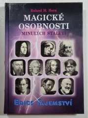 Magické osobnosti minulých staletí - 