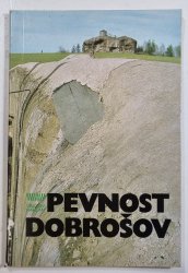 Pevnost Dobrošov - 