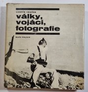 Války, vojáci, fotografie - 