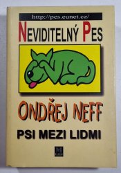 Neviditelný pes - Psi mezi lidmi - 