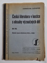 Česká literatura v kostce s obsahy význačných děl III. - Údobí meziválečné (1918-1940)