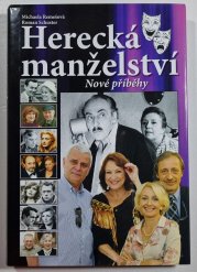 Herecká manželství - Nové příběhy - 