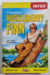 The Adventures of Huckleberry Finn - zrcadlový text anglicko-český / mírně pokročilí