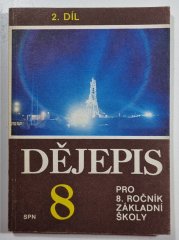 Dějepis 8  (2. díl) - pro 8.ročník základní školy