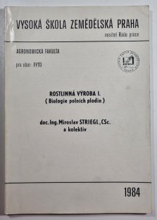 Rostlinná výroba I. (Biologie polních plodin)