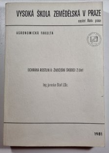 Ochrana rostlin II. - Živočišní škůdci 2. část