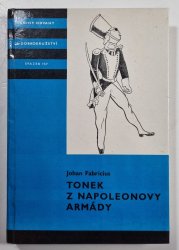 Tonek z Napoleonovy armády - 