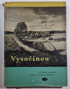 Vysočinou po řece Jihlavě a dál od jejích břehů