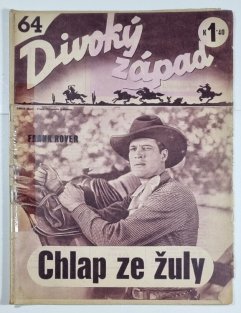 Divoký západ 64 - Chlap ze žuly