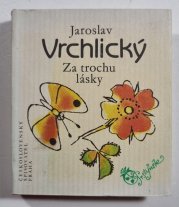 Za trochu lásky - 