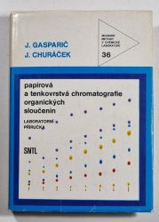 Papírová a tenkovrstvá chromatografie organických sloučenin - 