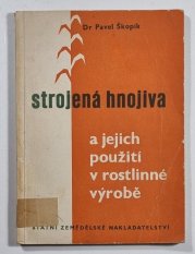 Strojená hnojiva a jejich použití v rostlinné výrobě - 