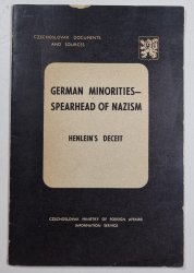 German Minorities - Spearhead of Nazism - Henlein´s Deceit