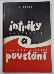 Intriky buržoazie a Slovenské národní povstání - 