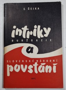 Intriky buržoazie a Slovenské národní povstání