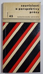 Souvislosti a perspektivy prózy - Mezinárodní setkání prozaiků a kritiků leden 1963