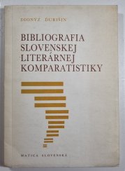 Bibliografia slovenskej literárnej komparatistiky - 