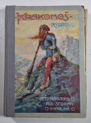 Krakonoš (Rýbrcoul) - Nejkrásnější pohádky, báchorky a pověsti o pánu na krkonošských horách