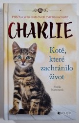 Charlie - Kotě, které zachránilo život - 