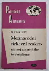 Mezinárodní církevní reakce - nástroj amerického imperialismu - 