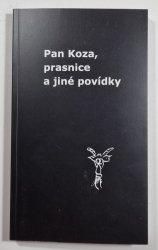 Pan Koza, prasnice a jiné povídky - 