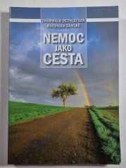 Nemoc jako cesta - 