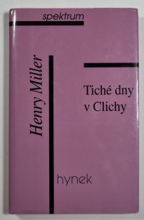 Tiché dny v Clichy