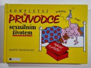 Kompletní průvodce sexuálním životem - 