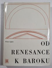 Od renesance k baroku - Proměny umění a literatury 1400 - 1700