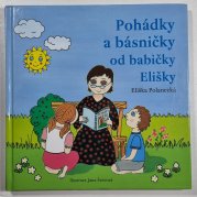 Pohádky a básničky od babičky Elišky - 