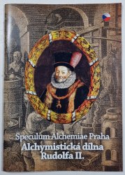 Alchymistická dílna Rudolfa II. (Speculum Alchemiae Praha) - 