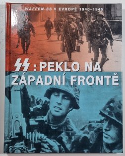 SS - Peklo na západní frontě 