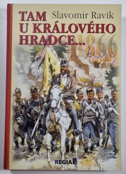 1866 Tam u Králového Hradce... - 