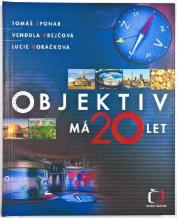 Objektiv má 20 let