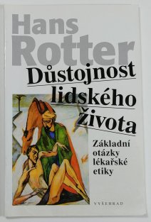 Důstojnost lidského života