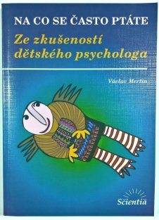 Ze zkušeností dětského psychologa