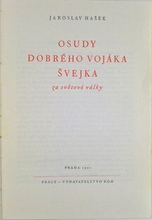 Osudy dobrého vojáka Švejka za světové války